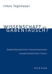 Cover von Wissenschaft als Gabentausch?
