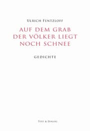 Cover von Auf dem Grab der Völker liegt noch Schnee