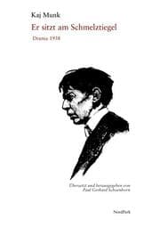 Cover von Er sitzt am Schmelztiegel