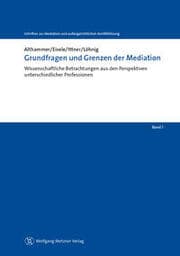 Cover von Grundfragen und Grenzen der Mediation