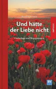 Cover von Und hätte der Liebe nicht