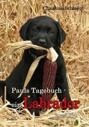 Cover von Pauls Tagebuch - ein Labrador erzählt