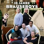 Cover von Die Brauseboys - 10 Jahre Brauseboys - Das Jubiläums-Album (Live)