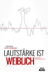 Cover von Lautstärke ist weiblich