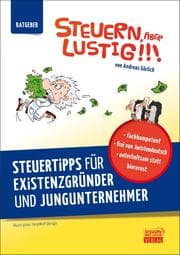 Cover von Steuern, aber lustig! Steuertipps für Existenzgründer und Jungunternehmer