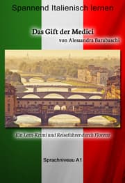 Cover von Das Gift der Medici - Sprachkurs Italienisch-Deutsch A1