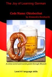 Cover von Code Name: Oktoberfest - Language Course German Level A1