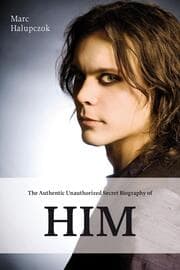 Cover von The Authentic Unauthorized Secret Biography of HIM