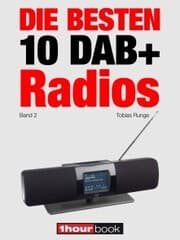 Cover von Die besten 10 DAB+-Radios (Band 2)