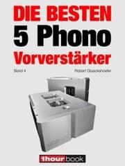 Cover von Die besten 5 Phono-Vorverstärker (Band 4)