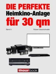 Cover von Die perfekte Heimkino-Anlage für 30 qm (Band 5)