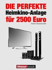 Cover von Die perfekte Heimkino-Anlage für 2500 Euro