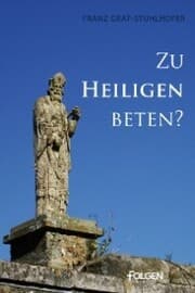 Cover von Zu Heiligen beten?