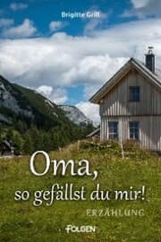 Cover von Oma, so gefällst du mir!