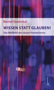 Cover von Wissen statt Glauben!