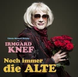 Cover von Irmgard Knef: Noch immer die Alte