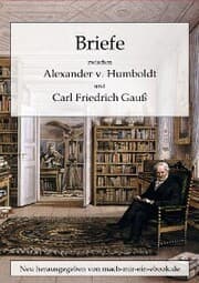 Cover von Briefe zwischen A. v. Humboldt und Gauss