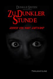 Cover von Zu dunkler Stunde