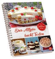 Cover von Das Allgäu backt Torten