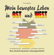 Cover von Mein bewegtes Leben in Ost und West