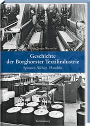 Cover von Geschichte der Borghorster Textilindustrie