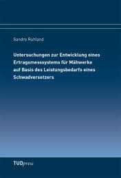 Cover von Untersuchungen zur Entwicklung eines Ertragsmesssystems für Mähwerke auf Basis des Leistungsbedarfs eines Schwadversetzers