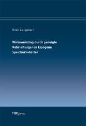 Cover von Wärmeeintrag durch geneigte Rohrleitungen in kryogene Speicherbehälter