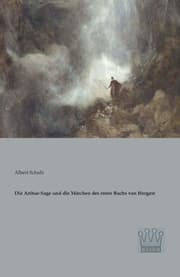 Cover von Die Arthur-Sage und die Märchen des roten Buchs von Hergest
