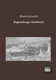 Cover von Regensburger Kochbuch