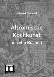 Cover von Altrömische Kochkunst in zehn Büchern