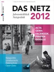 Cover von Das Netz 2012 - Jahresrückblick Netzpolitik