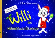 Cover von Willi, das Weihnachtswichtelkaninchen