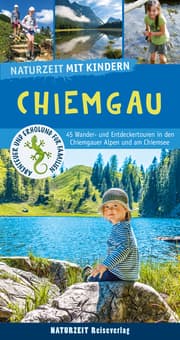 Cover von Naturzeit mit Kindern: Chiemgau