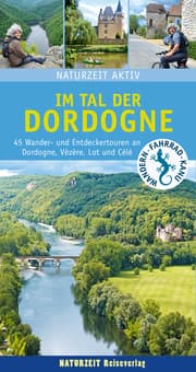 Cover von Naturzeit aktiv: Im Tal der Dordogne