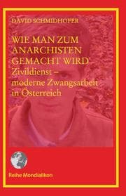 Cover von Wie man zum Anarchisten gemacht wird