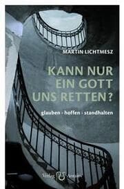 Cover von Kann nur ein Gott uns retten?
