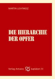 Cover von Die Hierarchie der Opfer