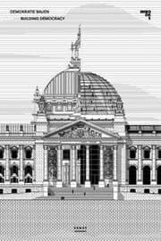 Cover von Demokratie Bauen/Building Democracy