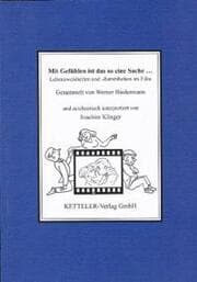 Cover von Mit Gefühlen ist das so eine Sache..