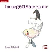 Cover von Im Gegensatz zu dir