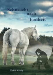 Cover von Sehnsucht nach Freiheit