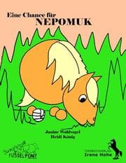 Cover von Eine zweite Chance für Nepomuk