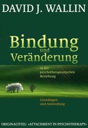 Cover von Bindung und Veränderung in der psychotherapeutischen Beziehung