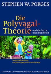 Cover von Die Polyvagal-Theorie und die Suche nach Sicherheit