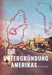 Cover von Die Untergründung Amerikas
