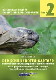 Cover von Der Schildkröten-Gärtner - Naturnahe Ernährung Europäischer Landschildkröten