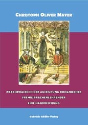 Cover von Praxisphasen der Ausbildung romanischer Fremdsprachenlehrender