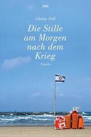 Cover von Die Stille am Morgen nach dem Krieg