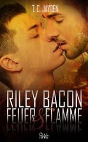 Cover von Riley Bacon: Feuer & Flamme