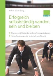 Cover von Erfolgreich selbstständig werden, sein und bleiben